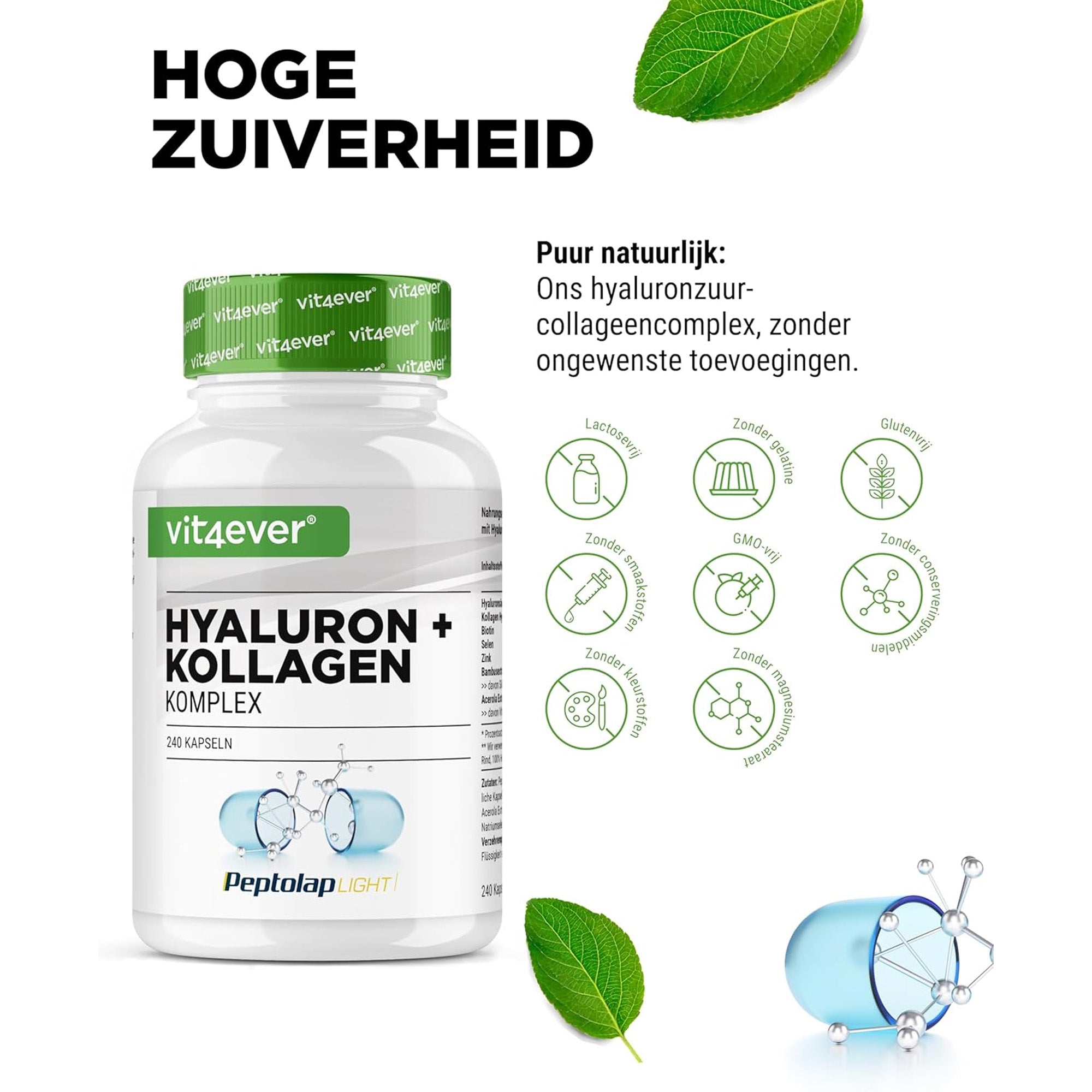 Hyaluronzuur en collageen capsule complex zonder ongewenste toevoegingen