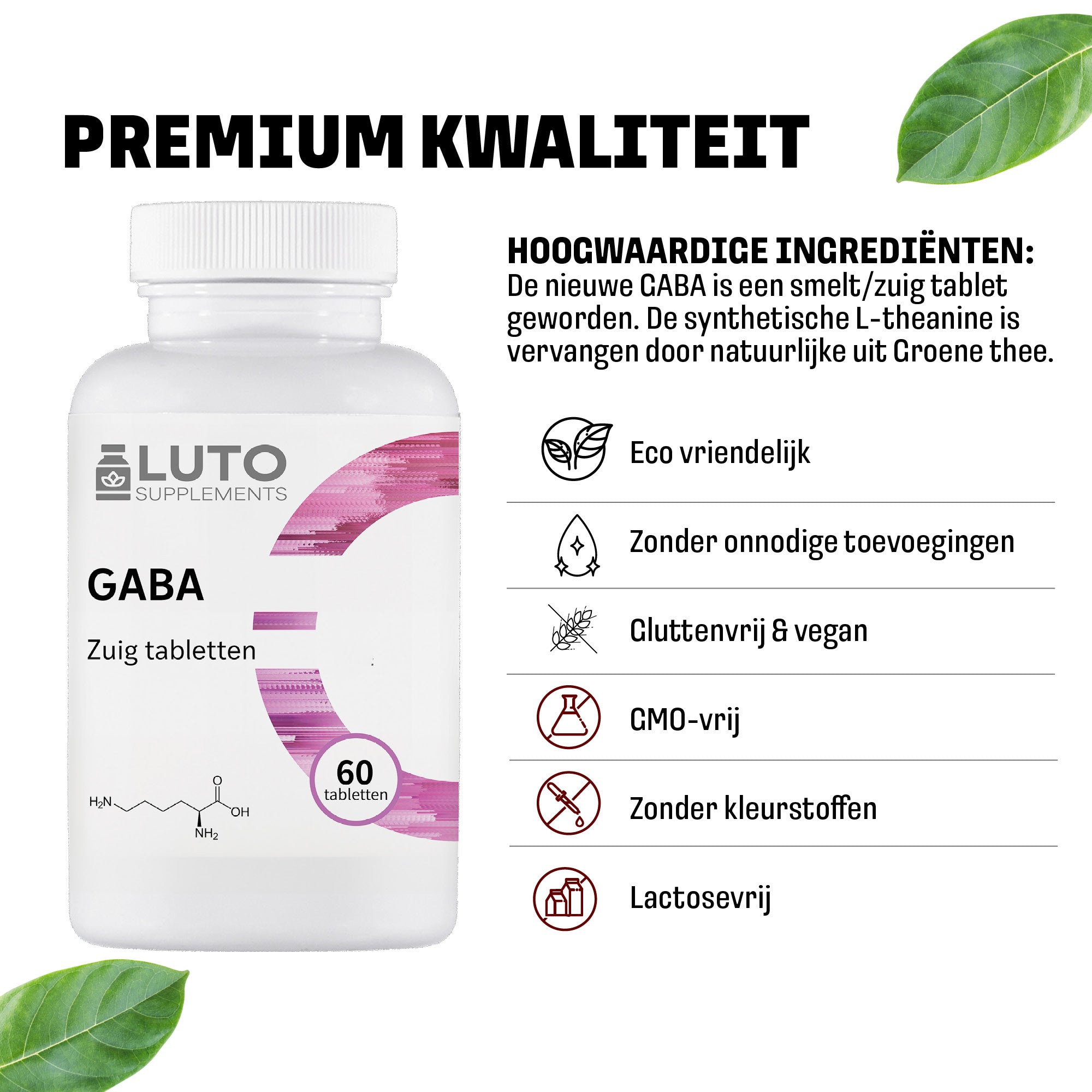 GABA met L-theanine | 700 mg GABA | 60 Zuig tabletten | LUTO Supplements